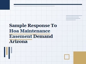 Sample Hoa Maintenance Easement Response in Arizona