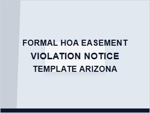 Formal Hoa Easement Violation Notice Template in Arizona