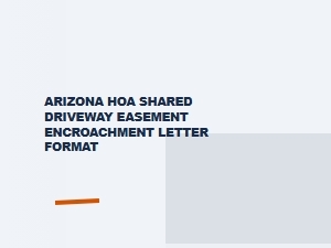 Arizona Hoa Shared Driveway Encroachment Template