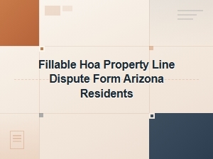Fillable Arizona Hoa Property Line Dispute Form